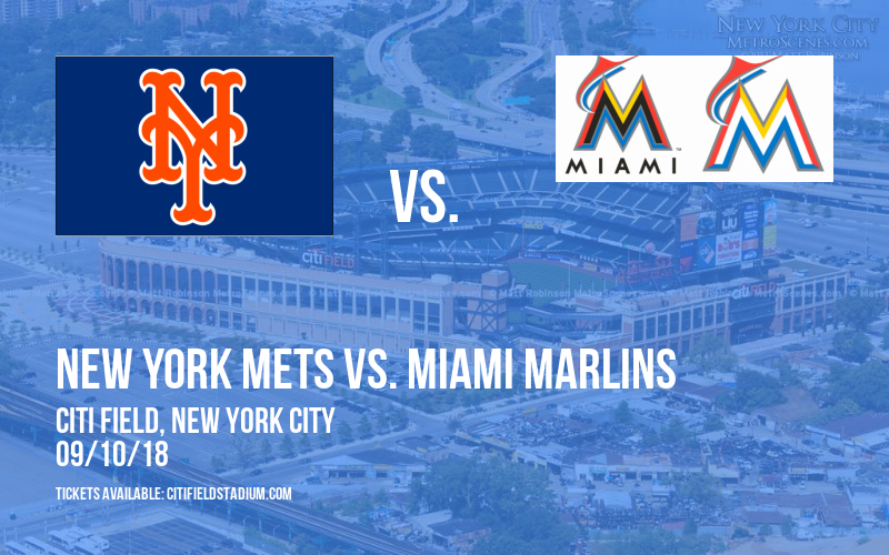 New York Mets vs. Miami Marlins at Citi Field tickets New York Mets vs. Miami Marlins at Citi Field