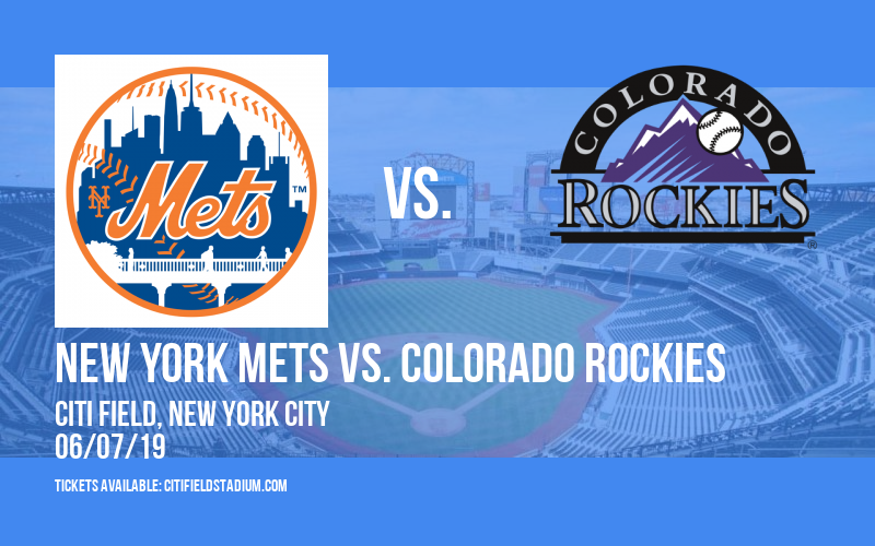 New York Mets vs. Colorado Rockies Tickets 7th June Citi Field in