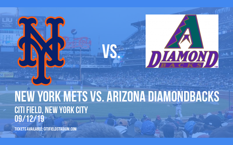 New York Mets vs. Arizona Diamondbacks at Citi Field tickets New York Mets vs. Arizona Diamondbacks at Citi Field