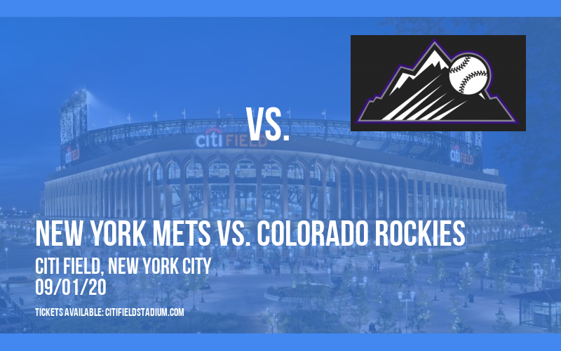 New York Mets vs. Colorado Rockies at Citi Field tickets New York Mets vs. Colorado Rockies at Citi Field