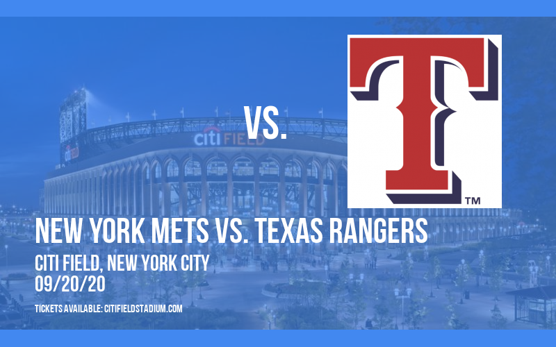 New York Mets vs. Texas Rangers at Citi Field
