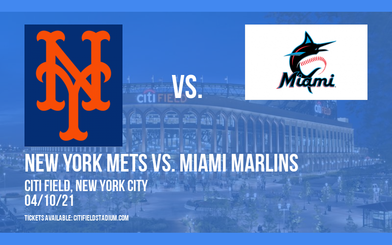 New York Mets vs. Miami Marlins [CANCELLED] at Citi Field