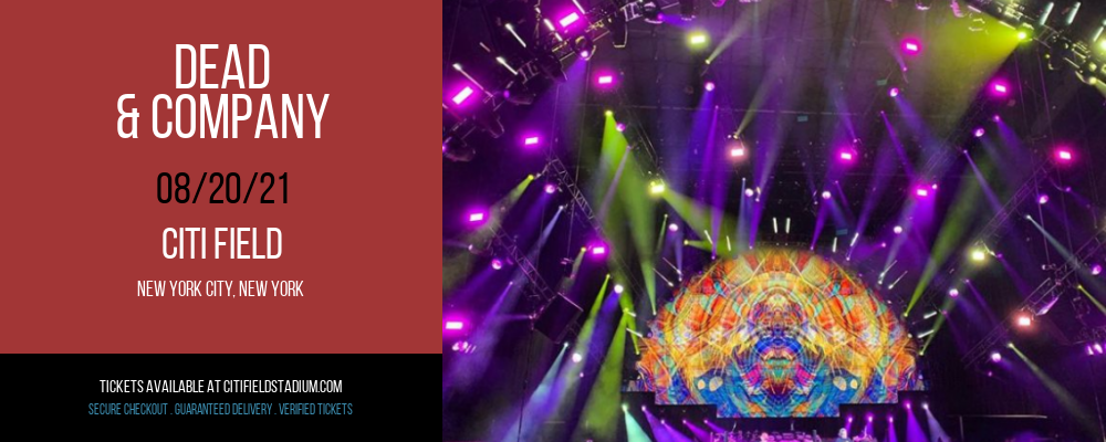 Dead & Company at Citi Field tickets Dead & Company at Citi Field