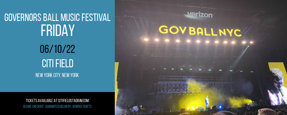 Governors Ball Music Festival - Friday at Citi Field