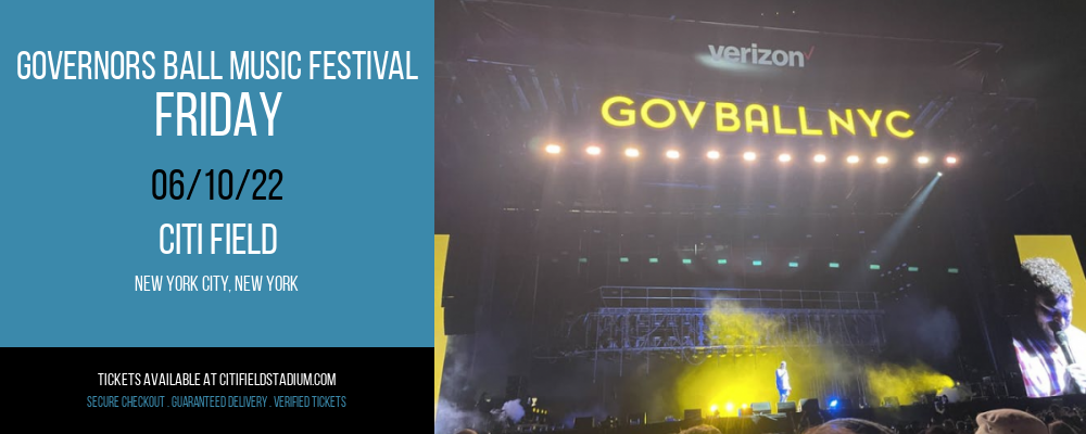Governors Ball Music Festival - Friday at Citi Field tickets Governors Ball Music Festival - Friday at Citi Field