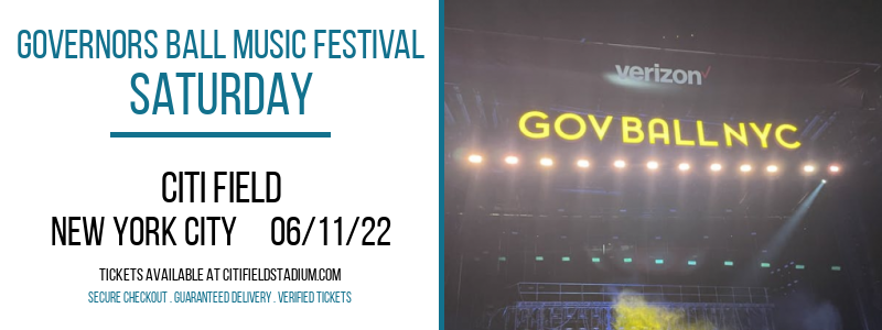 Governors Ball Music Festival - Saturday at Citi Field tickets Governors Ball Music Festival - Saturday at Citi Field