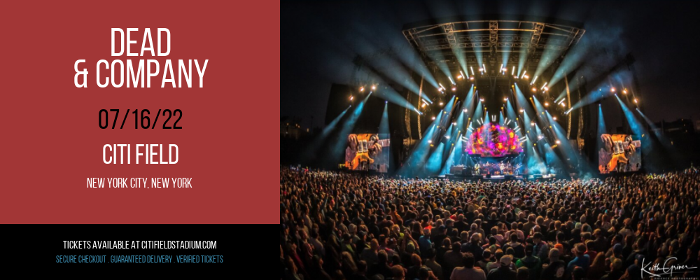 Dead & Company at Citi Field tickets Dead & Company at Citi Field
