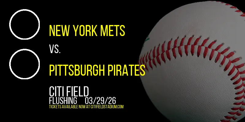 New York Mets at Citi Field